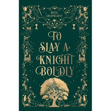 To Slay a Knight Boldly