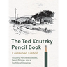 The Ted Kautzky Pencil Book