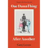 One Damn Thing After Another