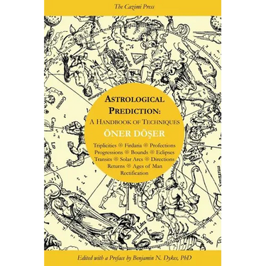 Astrological Prediction: A Handbook of Techniques
