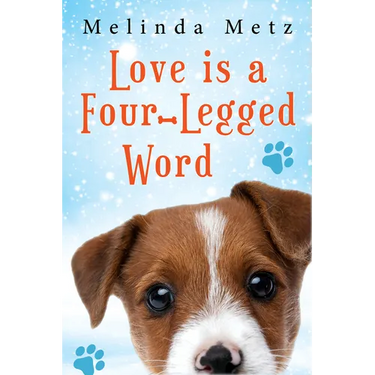 Love Is a Four-Legged Word