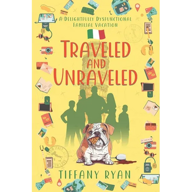 Traveled and Unraveled: A Delightfully Dysfunctional Familial Vacation