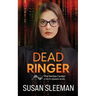 Dead Ringer: Truth Seekers - Book 1