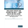 Intelligent Circuits and Systems for SDG 3 - Good Health and well-being: International Conference on Intelligent Circuits and Systems (ICICS 2023)