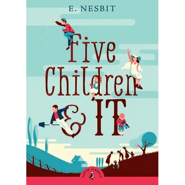 Five Children and It