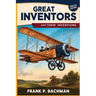 Great Inventors and Their Inventions