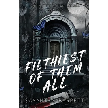 Filthiest Of Them All