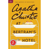 At Bertram's Hotel: A Miss Marple Mystery