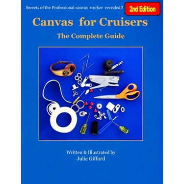 Canvas for Cruisers: The Complete Guide