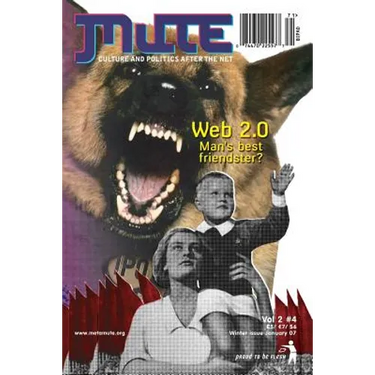 Mute Vol II #4 - Web 2.0