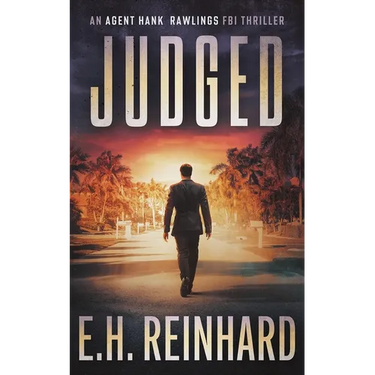 Judged: An Agent Hank Rawlings FBI Thriller, Book 4