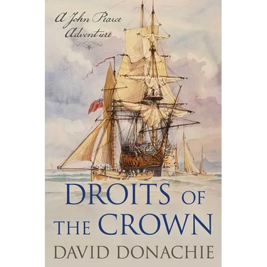 Droits of the Crown: A John Pearce Adventure