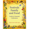 Festivals, Family and Food