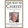 The Way to Christ: Spiritual Exercises