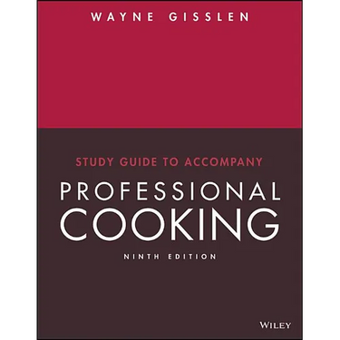 Professional Cooking, 9e Study Guide