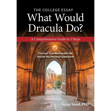 The College Essay: What Would Dracula Do?