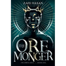The Ore Monger