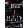 Things I Almost Remember