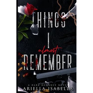 Things I Almost Remember