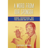 A Word from Our Sponsor: Admen, Advertising, and the Golden Age of Radio