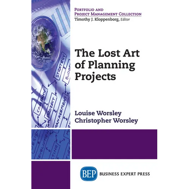 The Lost Art of Planning Projects