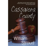 Cassavora County