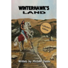 Winterhawk's Land: Collector's Edition