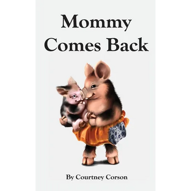 Mommy Comes Back