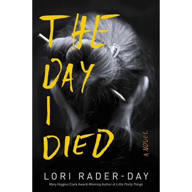 The Day I Died