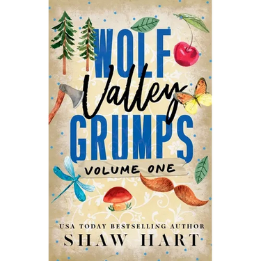 Wolf Valley: Grumps: Volume One