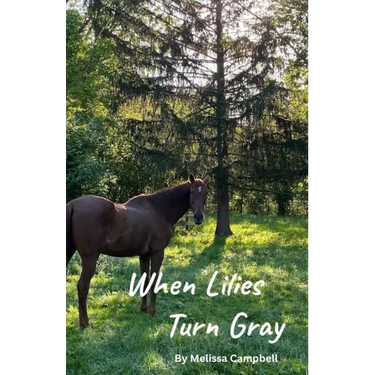 When Lilies Turn Gray