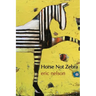 Horse Not Zebra