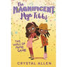 The Magnificent Mya Tibbs: The Wall of Fame Game