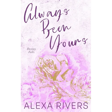 Always Been Yours (Special Edition)