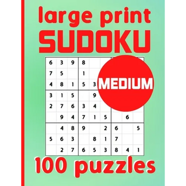 Large Print Sudoku 100 Puzzles Medium: One Puzzle Per Page Intermediate Difficulty Sudoku for Adults, Seniors & Kids / Solutions Included