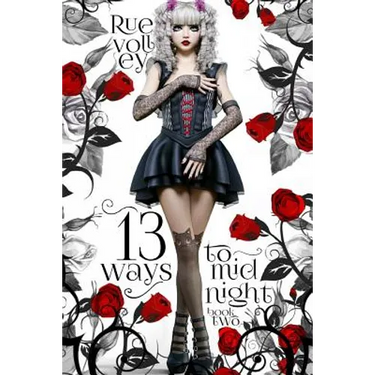 13 Ways to Midnight (The Midnight Saga Book #2)