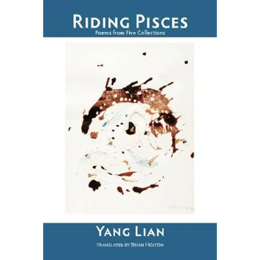 Riding Pisces: Poems from Five Collections