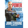 Power Hypnosis: The Future of Hypnotic Sessions