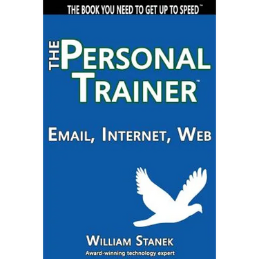 Email, Internet, Web: The Personal Trainer