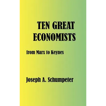 Ten Great Economists