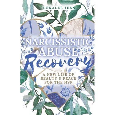 Narcissistic Abuse Recovery