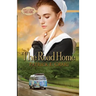 The Road Home: Apple Creek Dreams
