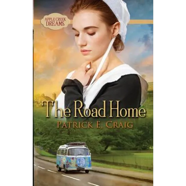 The Road Home: Apple Creek Dreams