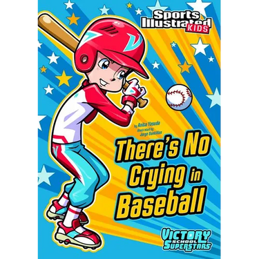 There's No Crying in Baseball