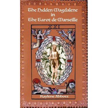 The Hidden Magdalene in The Tarot de Marseille