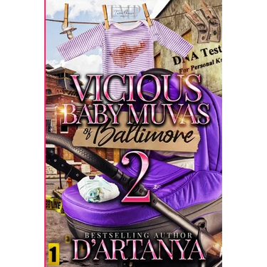 Vicious Baby Muvas of Baltimore 2