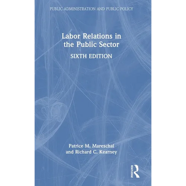 Labor Relations in the Public Sector