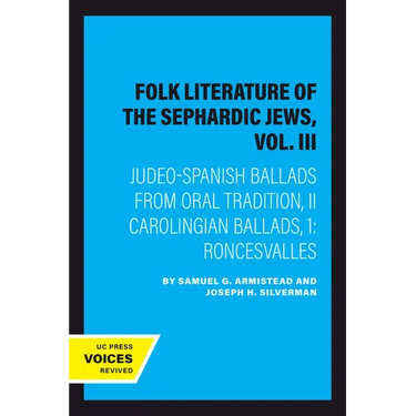 Folk Literature of the Sephardic Jews, Vol. III: Judeo-Spanish Ballads from Oral Tradition, II Carolingian Ballads, 1: Roncesvalles