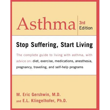 Asthma: Stop Suffering, Start Living