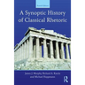 A Synoptic History of Classical Rhetoric